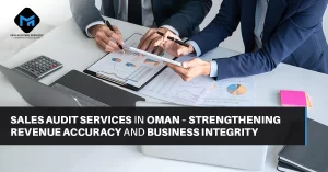 Sales Audit Services in Oman