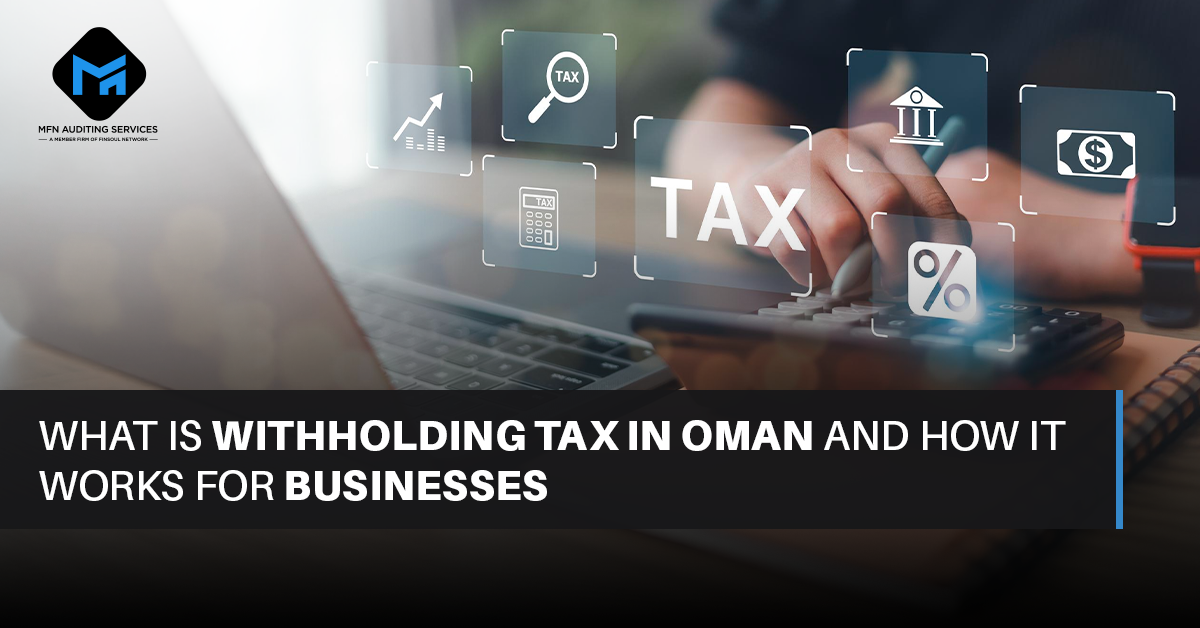 Home 3 withholding tax in Oman