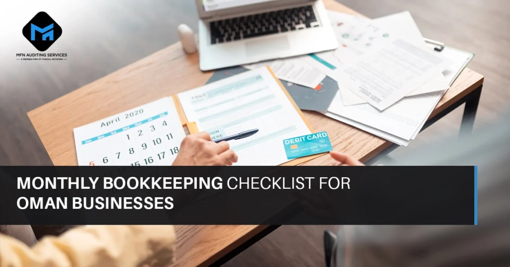 Monthly Bookkeeping Checklist for Oman