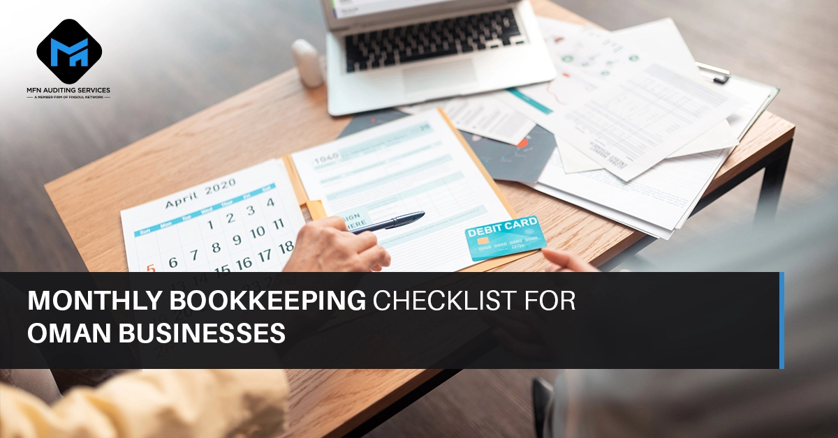 Home 3 Monthly Bookkeeping Checklist for Oman