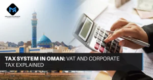 Tax System in Oman