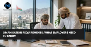Omanisation Requirements