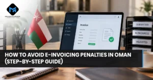 e-invoicing penalties Oman