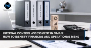 internal control assessment Oman