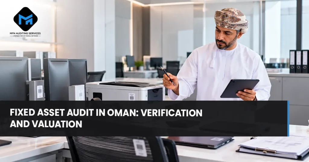 Fixed Asset Audit in Oman