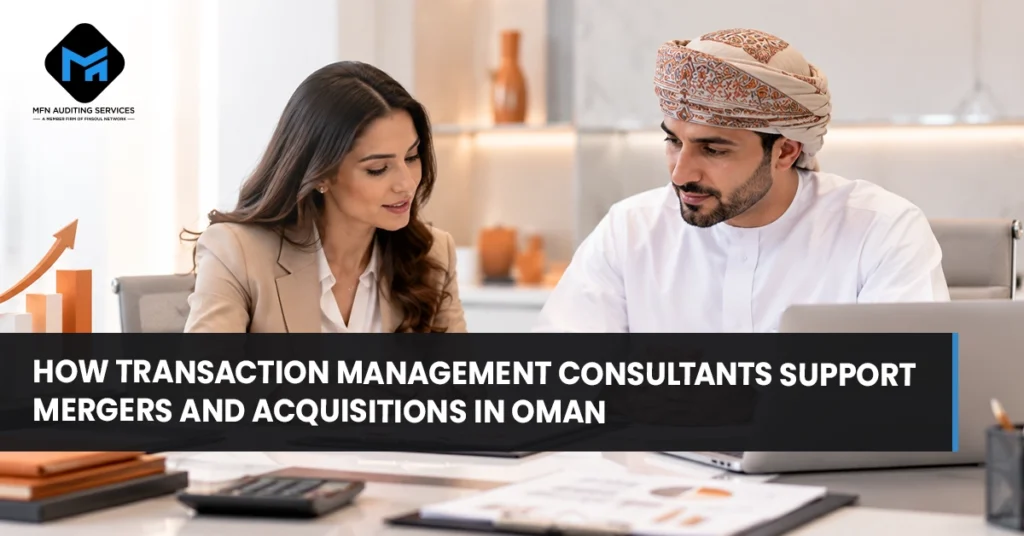 transaction management consultants in Oman